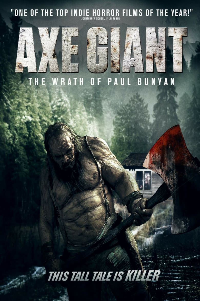 Axe Giant: The Wrath of Paul Bunyan ไอ้ขวานยักษ์สับนรก (2013)