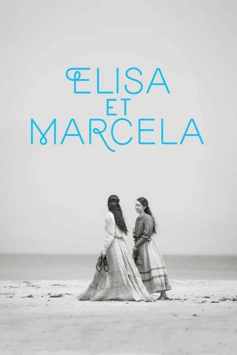 Elisa & Marcela (Elisa y Marcela) เอลิซาและมาร์เซลา (2019) บรรยายไทย