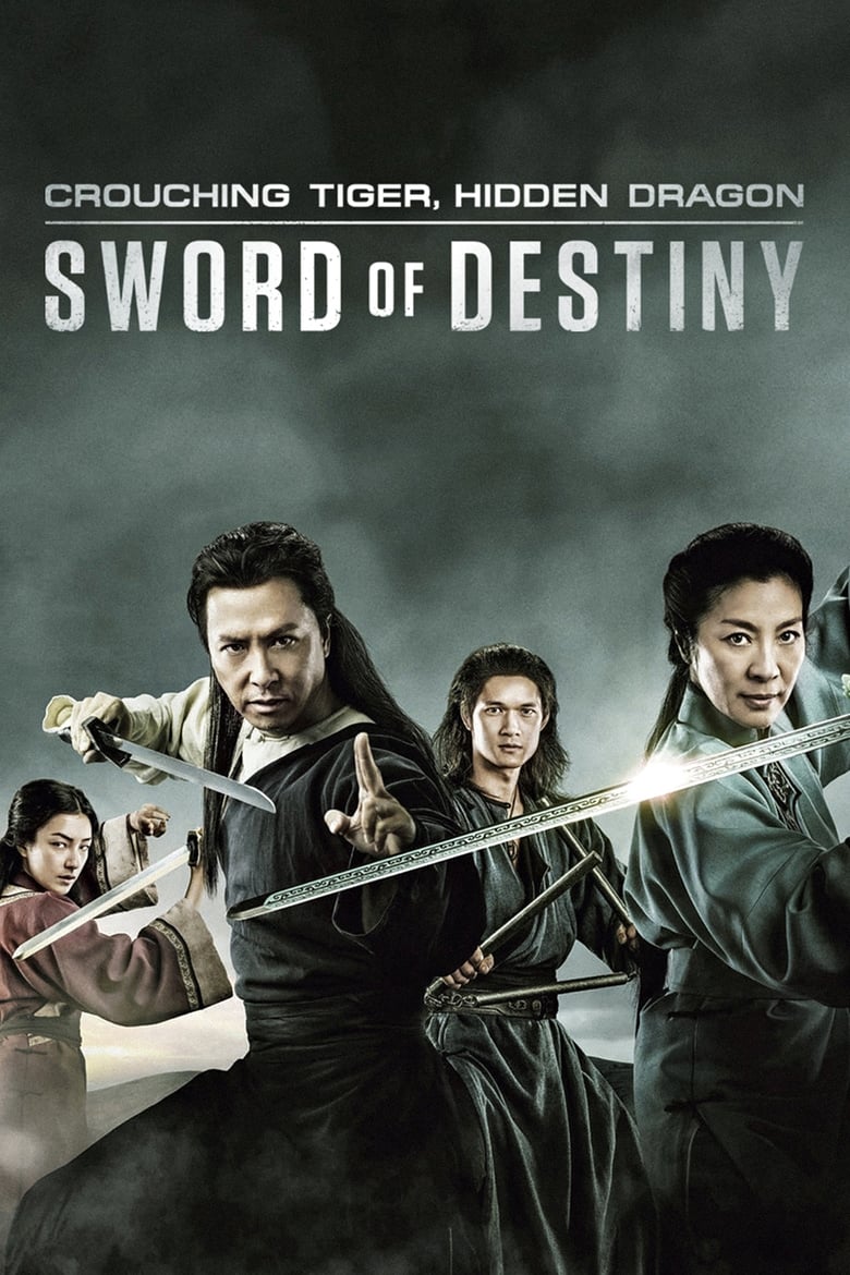 Crouching Tiger, Hidden Dragon: Sword of Destiny พยัคฆ์ระห่ำ มังกรผยองโลก: กระบี่แห่งโชคชะตา (2016)