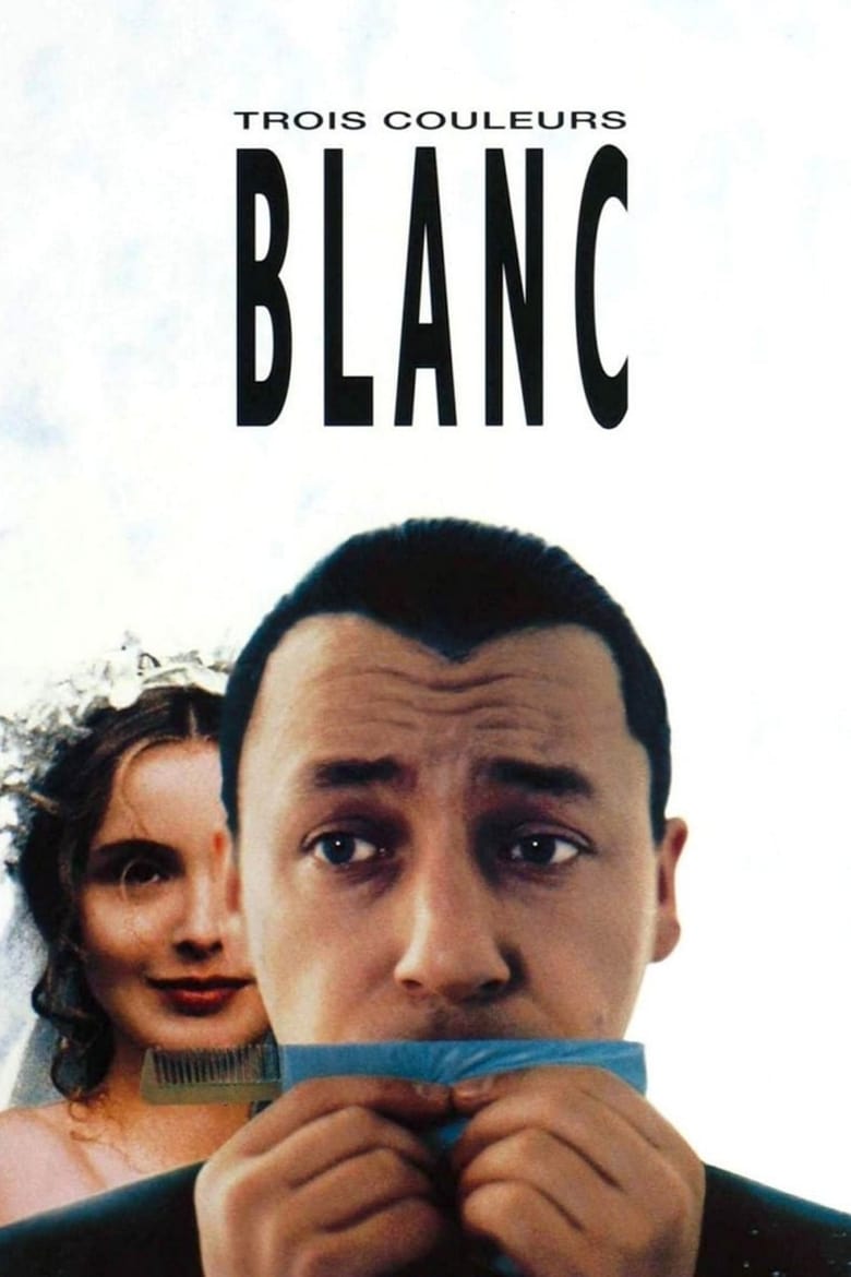 Three Colors: White (Trois couleurs: Blanc) (1994)