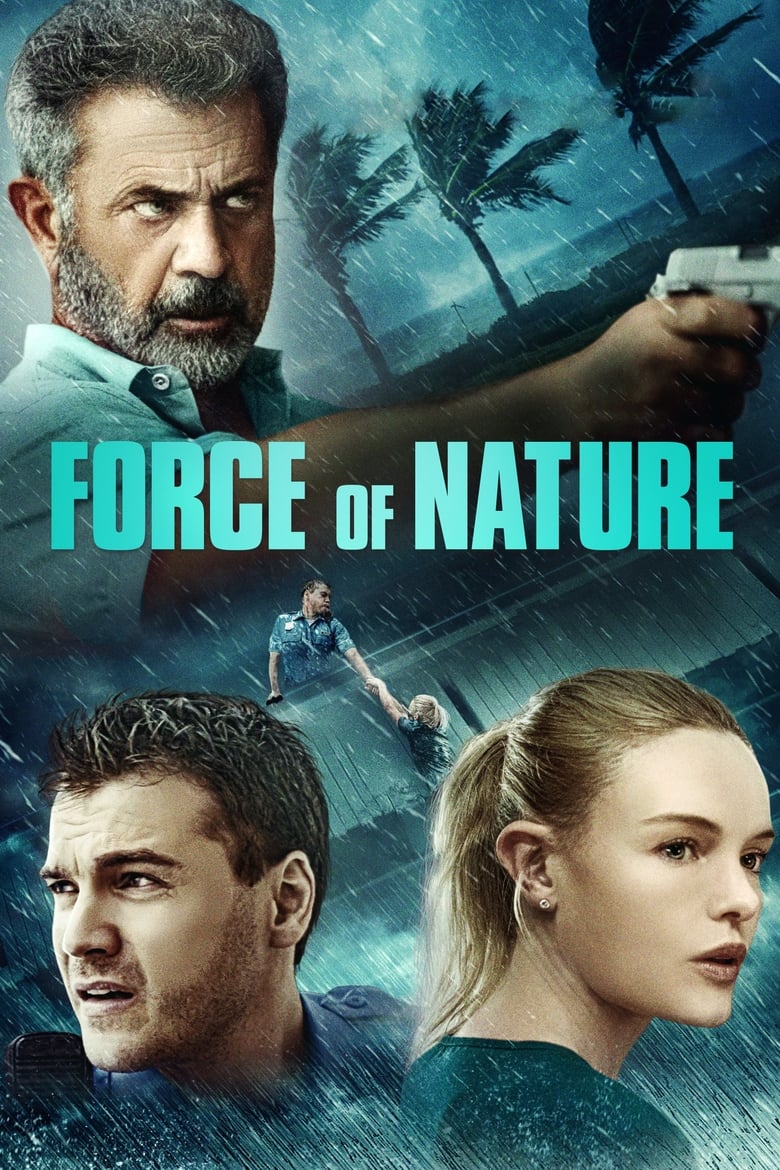 Force of Nature ฝ่าพายุคลั่ง (2020)