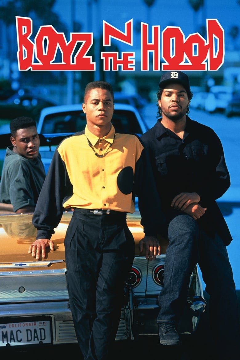 Boyz n the Hood ลูกผู้ชายสายพันธุ์ระห่ำ (1991)