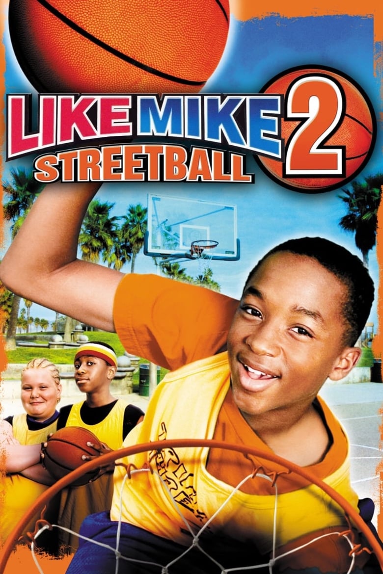 Like Mike 2: Streetball เจ้าหนูพลังไมค์ 2 (2006)