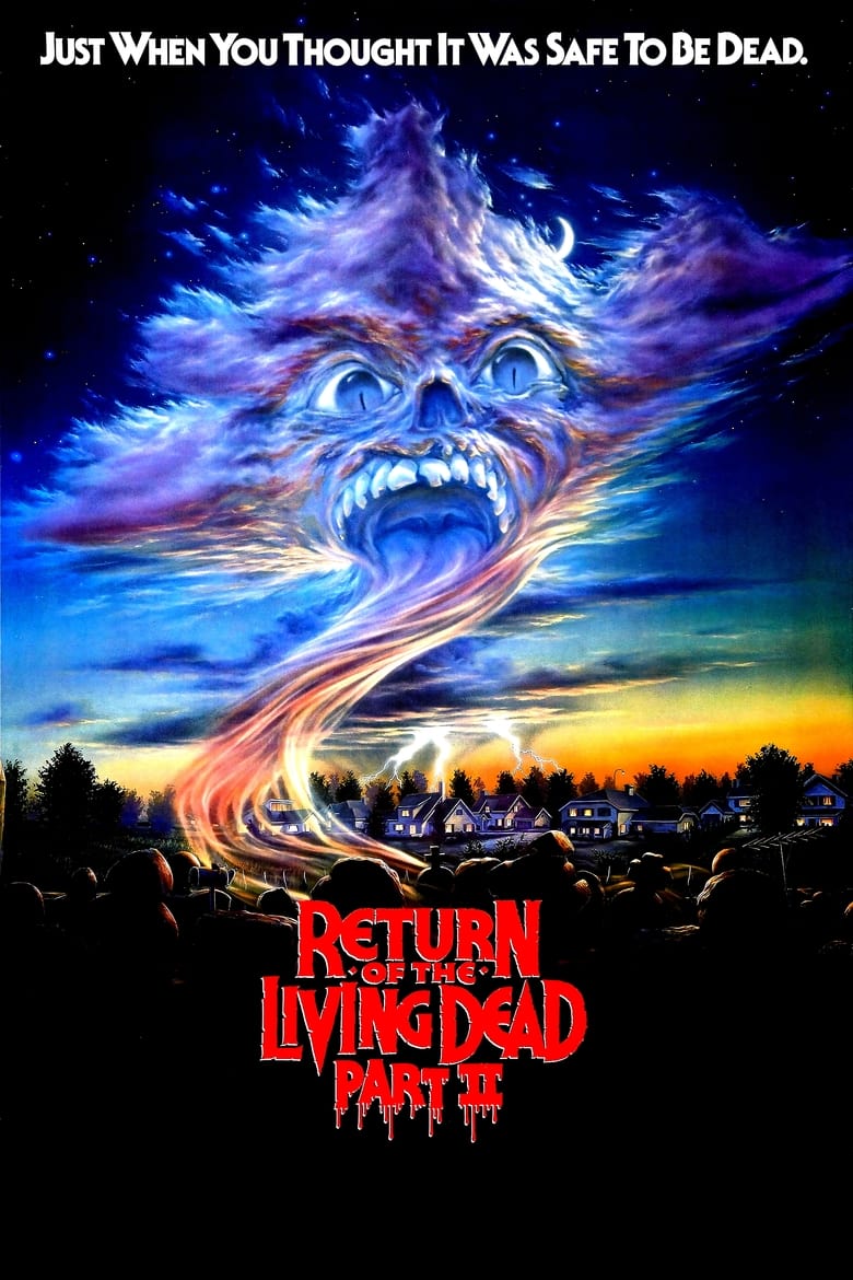 Return of the Living Dead II ผีลืมหลุม 2 (1988)