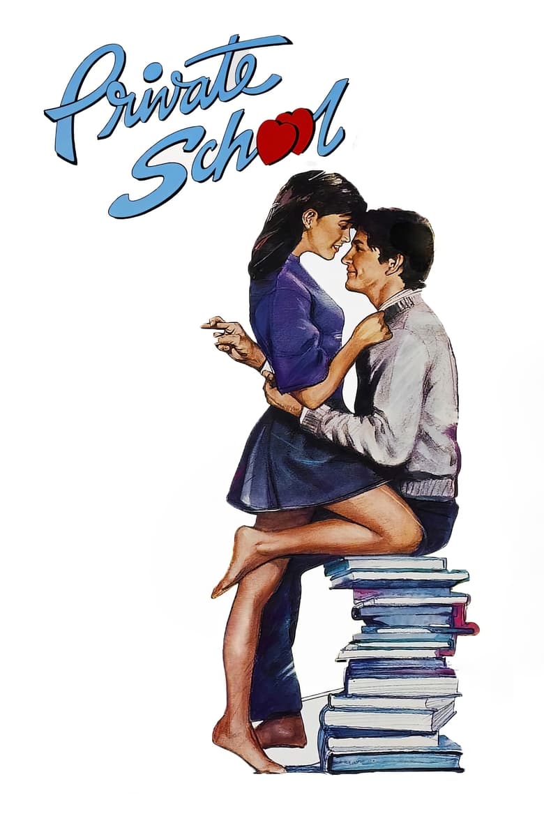 Private School มหาลัยวัยหวาน (1983)