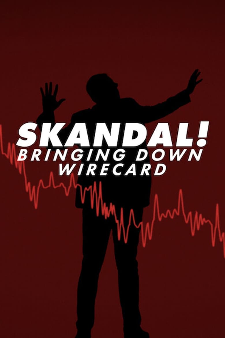 Skandal! Bringing Down Wirecard (2022) NETFLIX บรรยายไทย