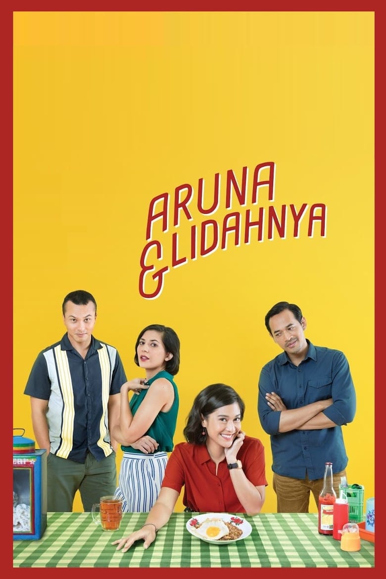 Aruna & Lidahnya (2018)