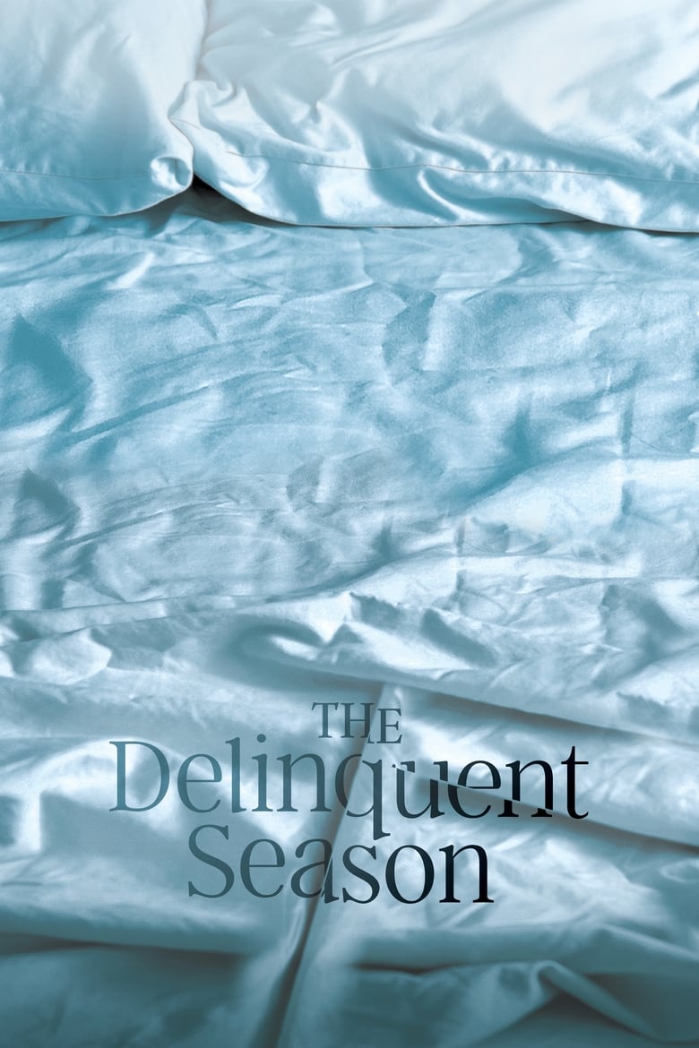 The Delinquent Season (2018) HDTV