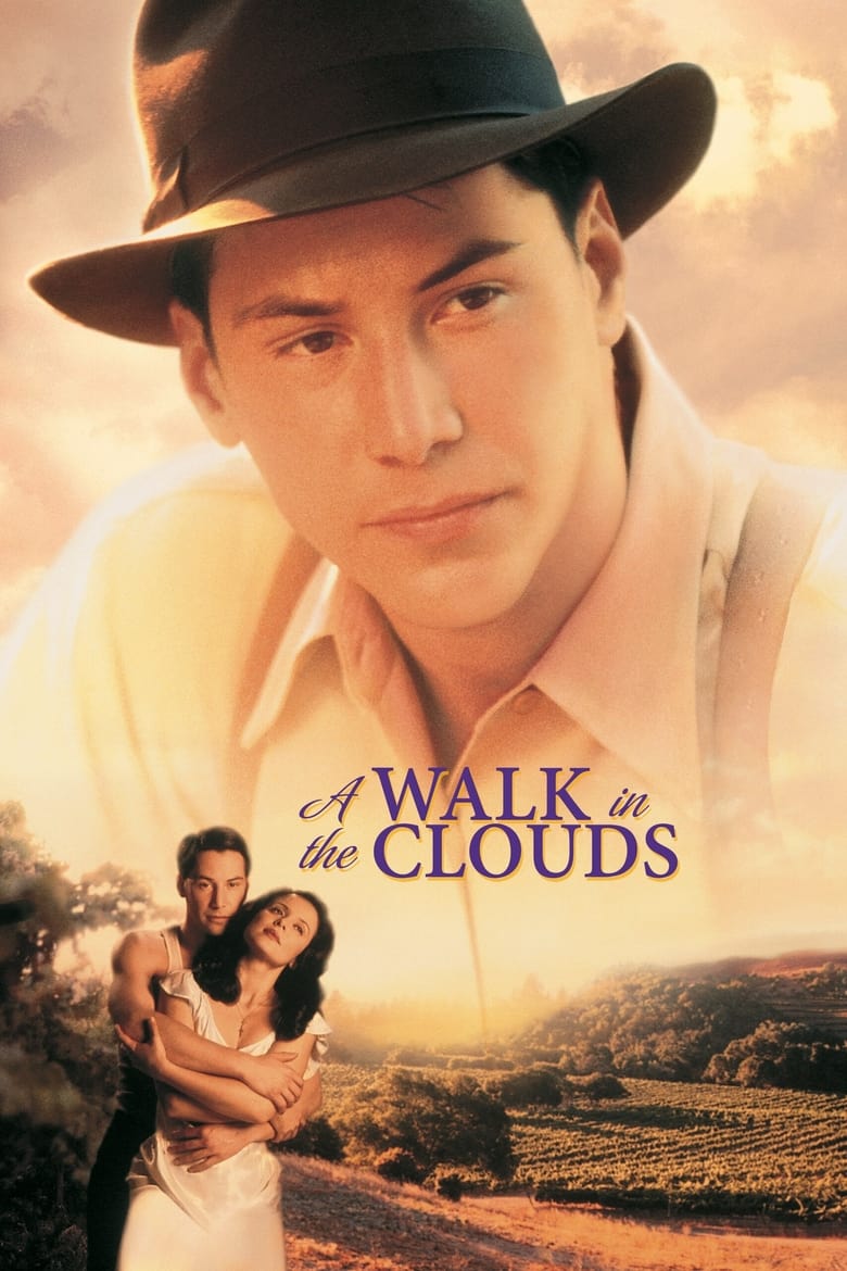 A Walk in the Clouds จะขอบูชาหัวใจเธอไว้ที่วิมานเมฆ (1995)