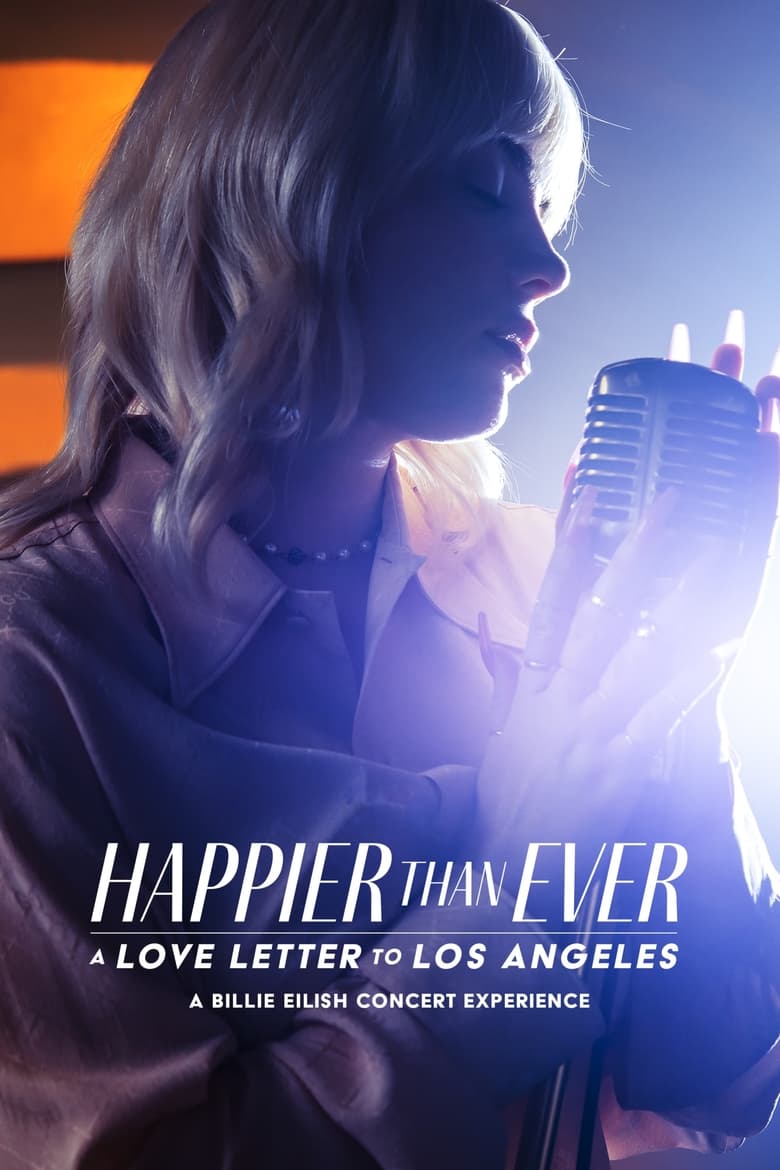 Happier Than Ever: A Love Letter to Los Angeles (2021) บรรยายไทย