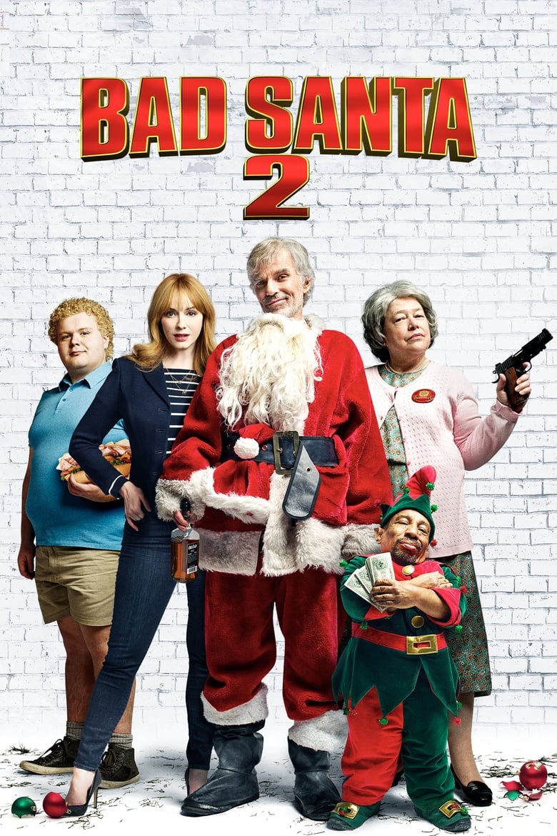 Bad Santa 2 แบดซานต้า ซานตาคลอสจิตป่วน 2 (2016) บรรยายไทย