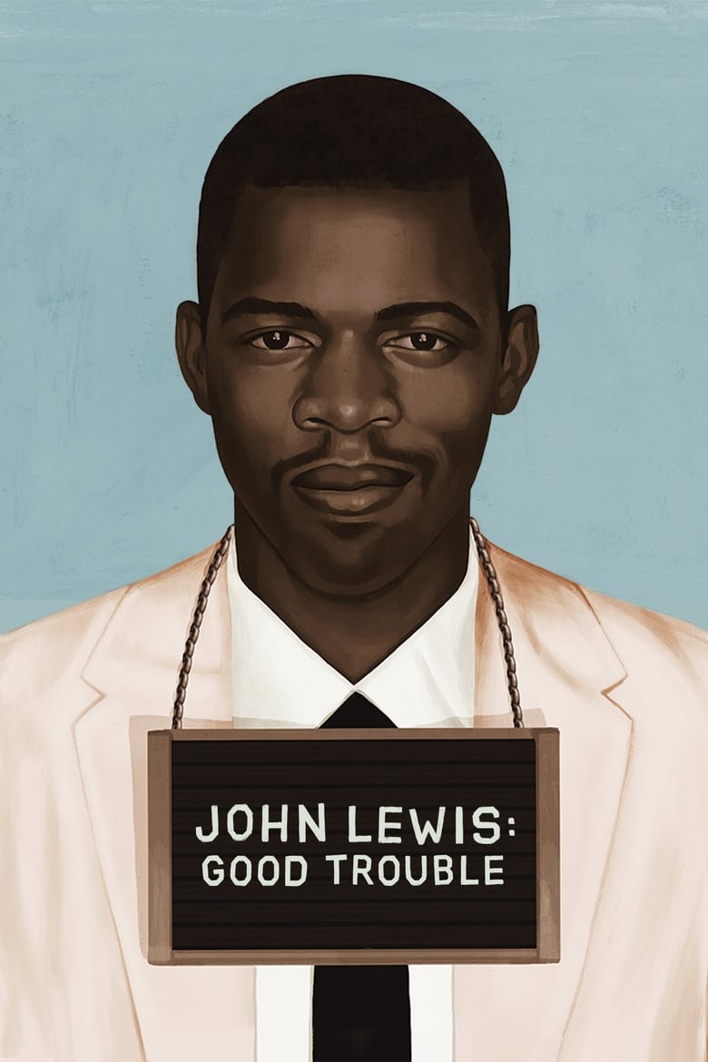 John Lewis: Good Trouble จอห์น ลูอิส: บุรุษกล้าขวางโลก (2020)