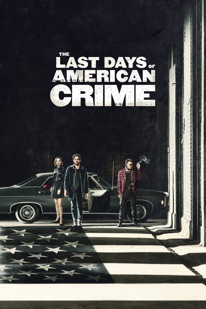 The Last Days of American Crime ปล้นสั่งลา (2020)