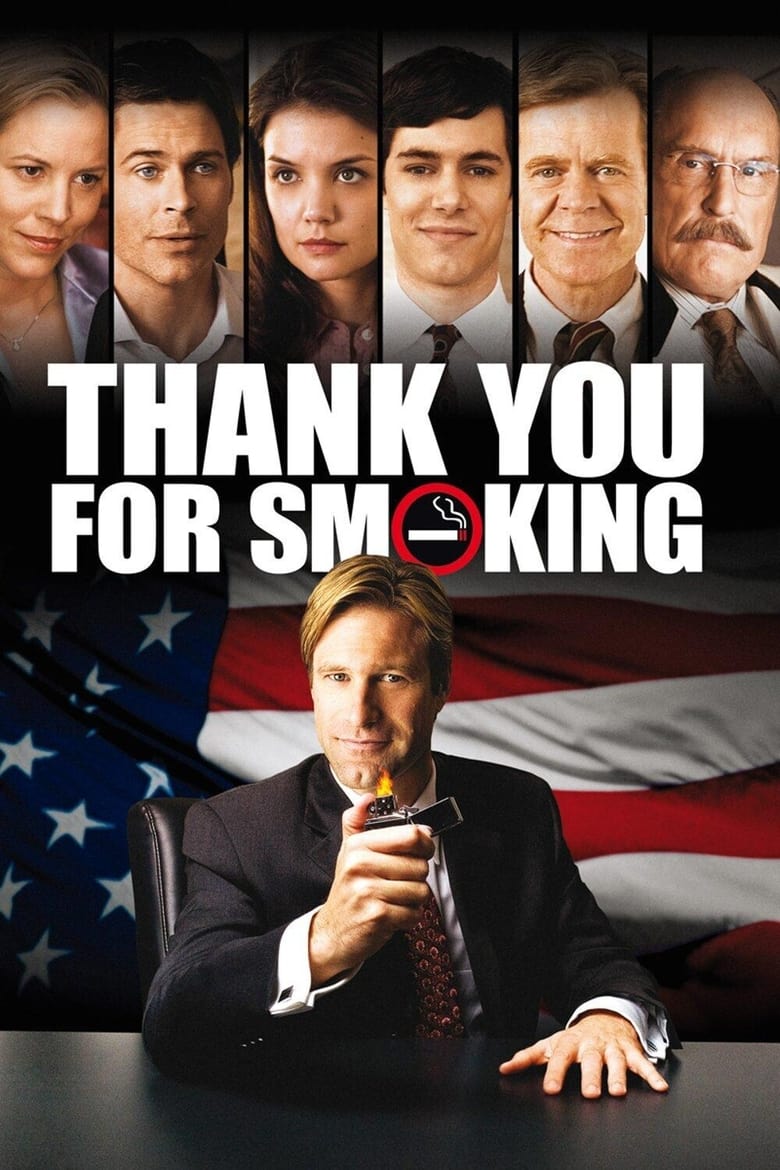 Thank You for Smoking แผนเด็ดพีอาร์สมองเสธ (2005)