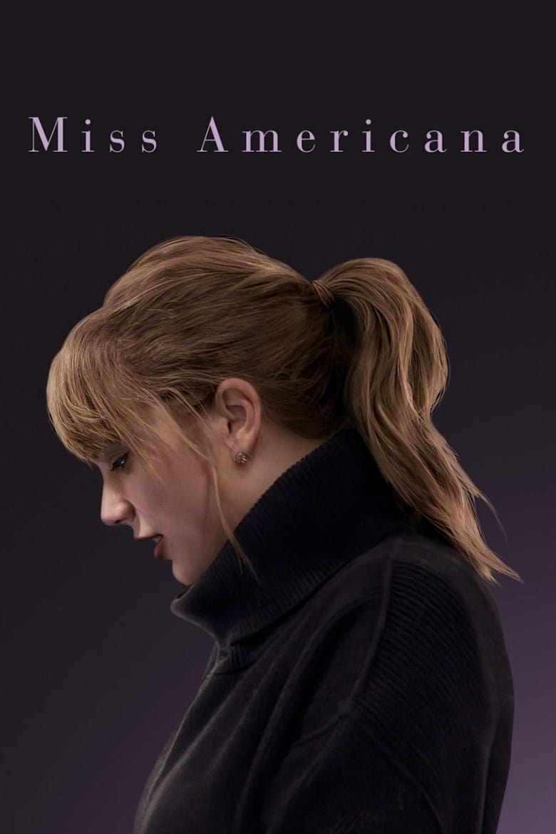 Taylor Swift: Miss Americana เทย์เลอร์ สวิฟต์ มิส อเมริกาน่า (2020) NETFLIX บรรยายไทย