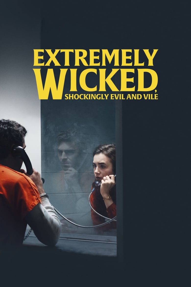 Extremely Wicked, Shockingly Evil, and Vile (2019) บรรยายไทย