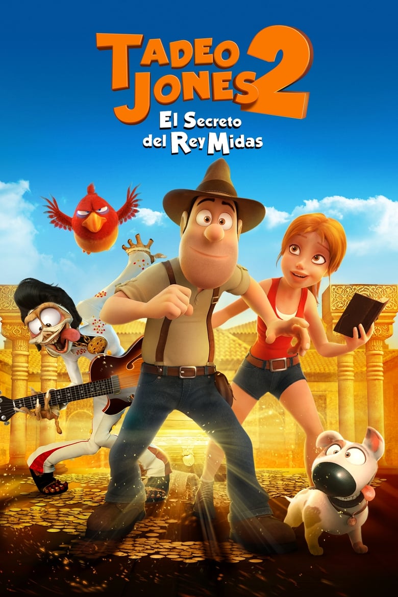 Tad the Lost Explorer and the Secret of King Midas (Tadeo Jones 2: El secreto del Rey Midas) ฮีโร่จำเป็นผจญภัยสุดขอบฟ้า 2 (2017) บรรยายไทย