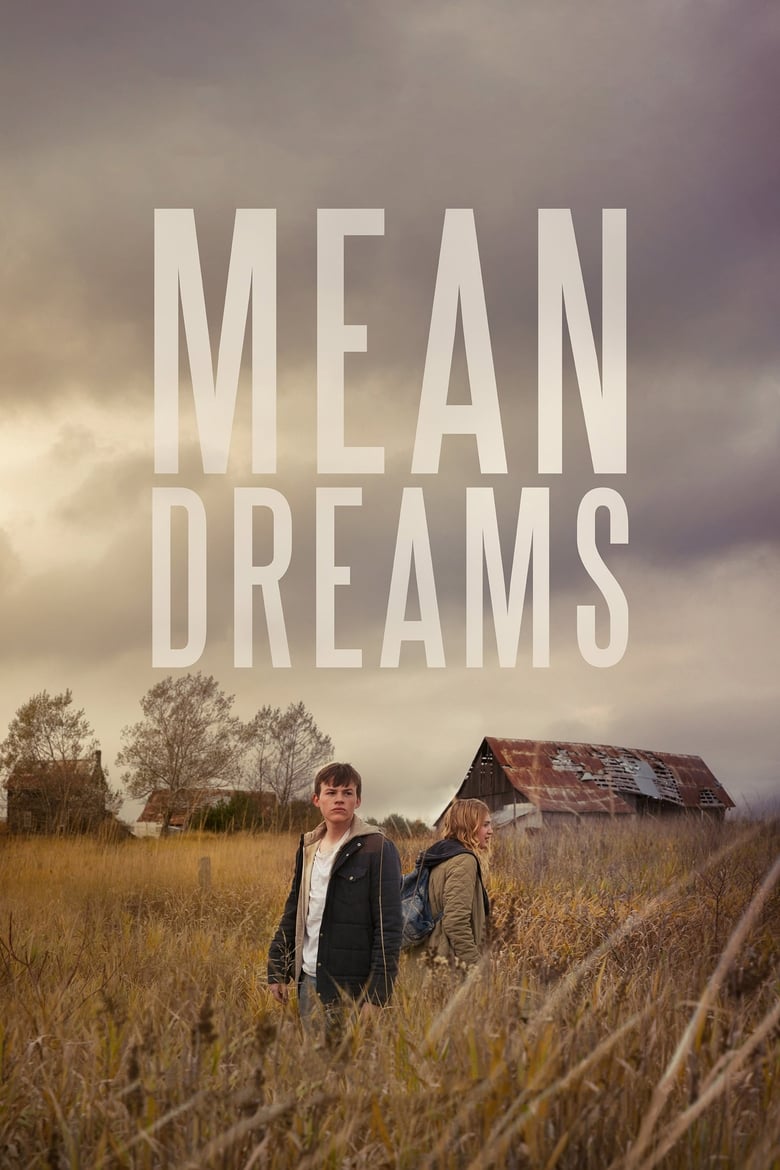 Mean Dreams กฎหมายจะไม่คุ้มครองคุณ (2016)