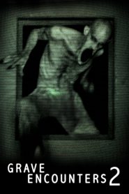 Grave Encounters 2: คน ล่า ผี (2012)